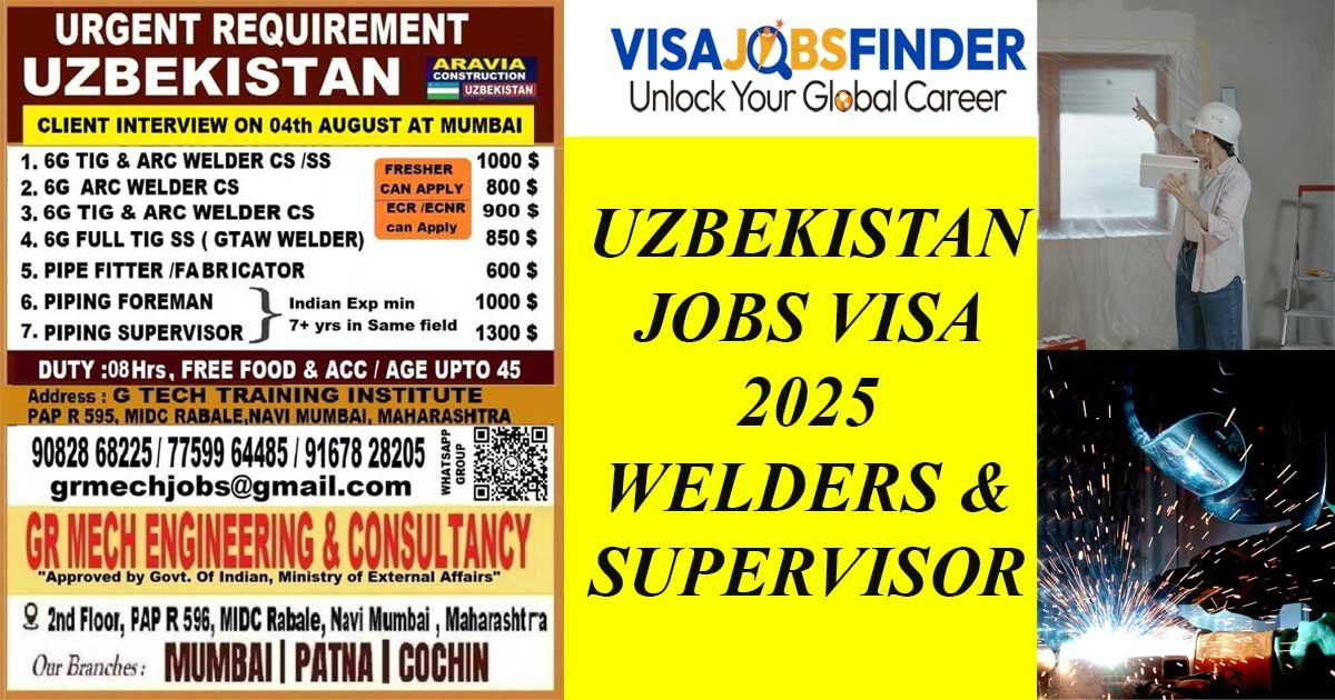 Uzbekistan Jobs Visa 2025 Welders & Supervisors